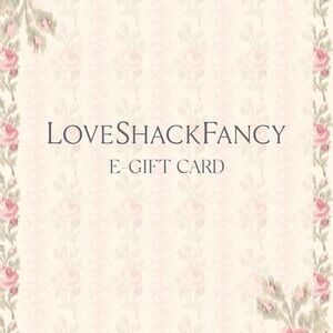 LoveShackFancy Gift Card - $405.94